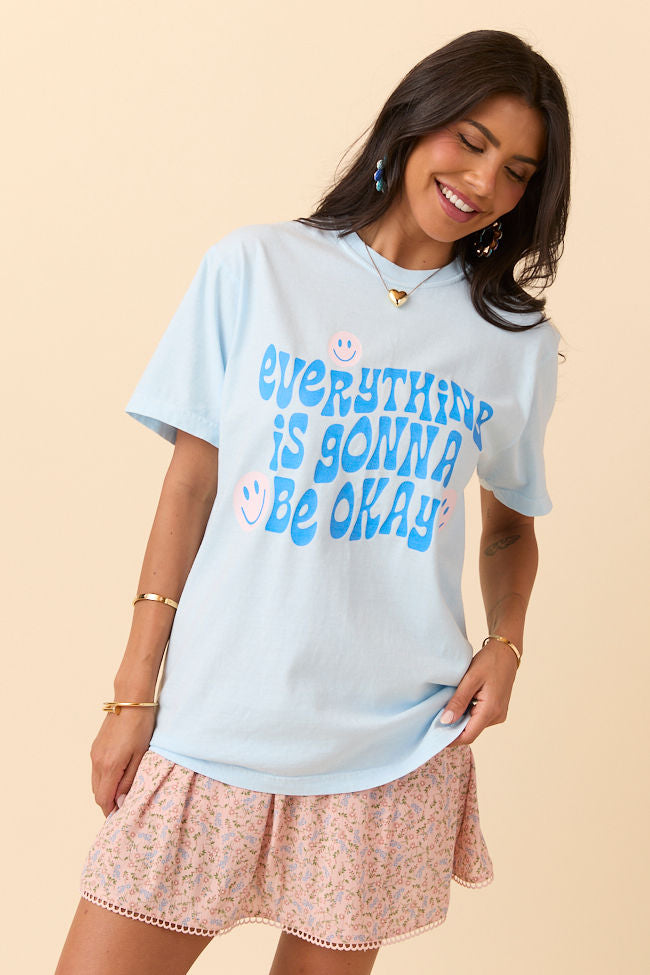 Everything Is Going To Be Okay Light Blue Graphic Tee SALE